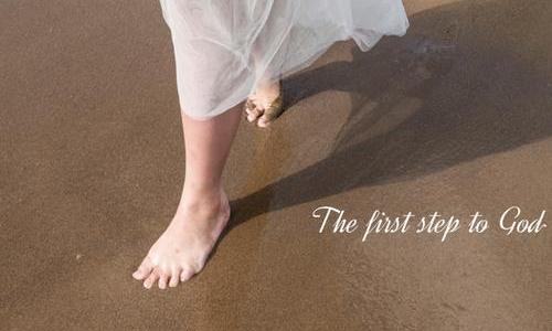 The First Step to God